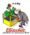 Elizabite: Adventures of a Carnivorous Plant - H.A. Rey