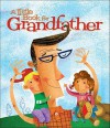 Little Book for Grandfather (Little Book (Andrew McMeel)) - Andrews McMeel Publishing, Patrick T. Regan