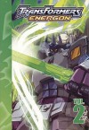 Transformers: Energon, Volume 2 - Simon Furman, Alex Milne, Joe Ng