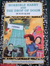 Horrible Harry and the Drop of Doom - Suzy Kline, Frank Remkiewicz