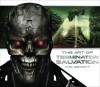 The Art of Terminator Salvation - Tara Bennett