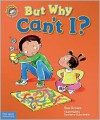 But Why Can't I? - Sue Graves, Desideria Guicciardini