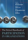 The Oxford Handbook of Participation in Organizations (Oxford Handbooks in Business and Management) - David Lewin, Adrian Wilkinson, Paul J. Gollan, Mick Marchington
