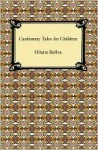 Cautionary Tales For Children - Hilaire Belloc