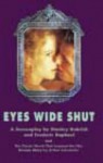 Eyes Wide Shut: A Screenplay - Stanley Kubrick
