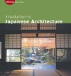 Introduction to Japanese Architecture - Michiko Young, David Young, Tan Hong Yew