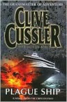 Plague Ship (Oregon Files Series #5) - Jack Du Brul, Clive Cussler