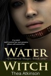 Water Witch - Thea Atkinson