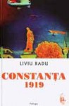 Constanţa 1919 - Liviu Radu