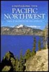 Pacific Northwest - Carol Highsmith, Ted Landphair