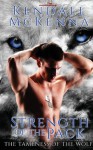 Strength of the Pack - Kendall McKenna