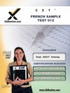 NYSTCE CST French Sample Test 012: teacher certification exam - Sharon Wynne