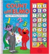 Sesame Street: Count with Elmo (Wipe Off Sound Activity Book) (Play-a-Sound) - Dana Richter