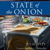 State of the Onion: A White House Chef Mystery, Book 1 - Eileen Stevens, Julie Hyzy