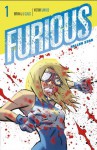 Furious - Bryan J L Glass, Víctor Santos