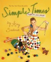 Simple Times: Crafts for Poor People - Amy Sedaris