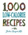 1,000 Low-Calorie Recipes - Jackie Newgent