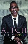 Aitch: A Life in Colour - Jill King