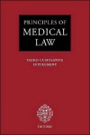 Principles of Medical Law: Third Cumulative Supplement - Andrew Grubb