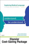 Exploring Medical Language - Text, Audio CDs and Mosby's Dictionary 9e Package - Myrna LaFleur Brooks, Mosby