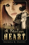 A Stolen Heart - Brenda K. Davies