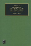 Research in Community and Mental Health, Volume 1 - Roberta G. Simmons