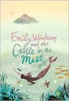 Emily Windsnap and the Castle in the Mist - Liz Kessler, Sarah Gibb