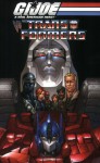 G.I. Joe Vs. The Transformers Volume 1 (v. 1) - Josh Blaylock, Mike S. Miller