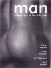 Man: Photographs of the Male Nude - Trevor Watson, Tony Butcher, Toni Catany, Za-Hazzanani, Nicky Akehurst, Paul Ryan