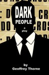 Dark People - Geoffrey Thorne