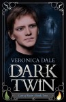 Dark Twin - Veronica Dale