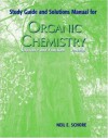 Study Guide and Solutions Manual for Organic Chemistry Structure and Function - Neil E. Schore