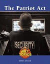 The Patriot Act - Debra A. Miller