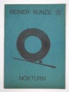 Nokturn: i inne wiersze z lat 1959-1981 - Reiner Kunze, Ryszard Krynicki