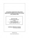 Building Community Disaster Resilience Through Private-Public Collaboration - Committee on Private-Public Sector Colla, National Research Council, National Academies Press