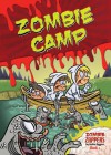 Zombie Camp - Nadia Higgins