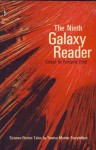 The Ninth Galaxy Reader - Frederik Pohl, R.A. Lafferty, Damon Knight, Roger Zelazny, Richard Wilson, Harry Harrison, Philip José Farmer, Lester del Rey, Brian W. Aldiss, Howard Bernstein, Larry Niven, C.C. MacApp, John Brunner