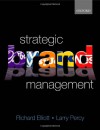 Strategic Brand Management - Richard Elliott, Larry Percy
