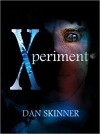 Xperiment - Dan Skinner