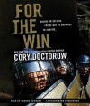 For the Win (Audio) - Cory Doctorow, George Newbern