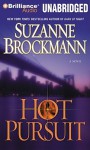 Hot Pursuit (Troubleshooters, #15) - Suzanne Brockmann, Patrick G. Lawlor