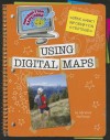 Using Digital Maps - Adrienne Matteson, Kathleen Petelinsek