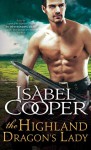 The Highland Dragon's Lady - Isabel Cooper