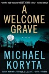 A Welcome Grave - Michael Koryta