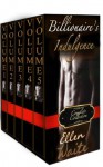 The Billionaire's Indulgence-- Collection 1 (The Billionaire's Indulgence (Alpha, Billionaire Erotic Romance series)) - Ellen Waite