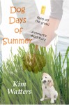 Dog Days of Summer - Kim Watters, Laura Morton