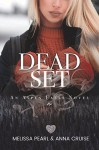 Dead Set (Aspen Falls #2) - Anna Cruise, Melissa Pearl