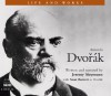 Antonin Dvork (Life and Works (Naxos)) - Seán Barrett, Jeremy Siepmann, Jeremy Siepmann