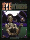 Eye Witness (Shadowrun 7316) - Mike Nystul
