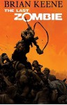 The Last Zombie: Dead New World - Brian Keene, Fred Perry